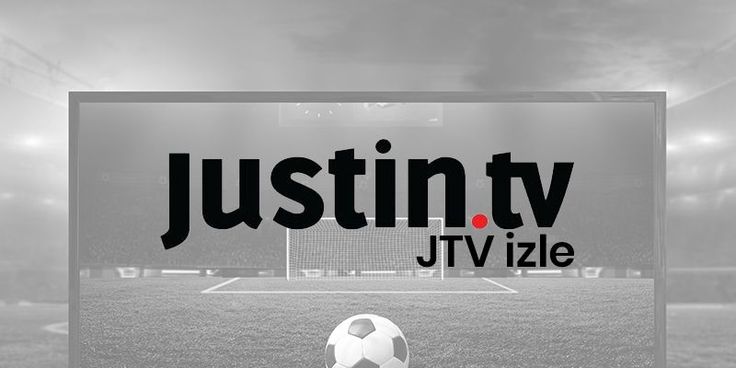 justin-tv-izle